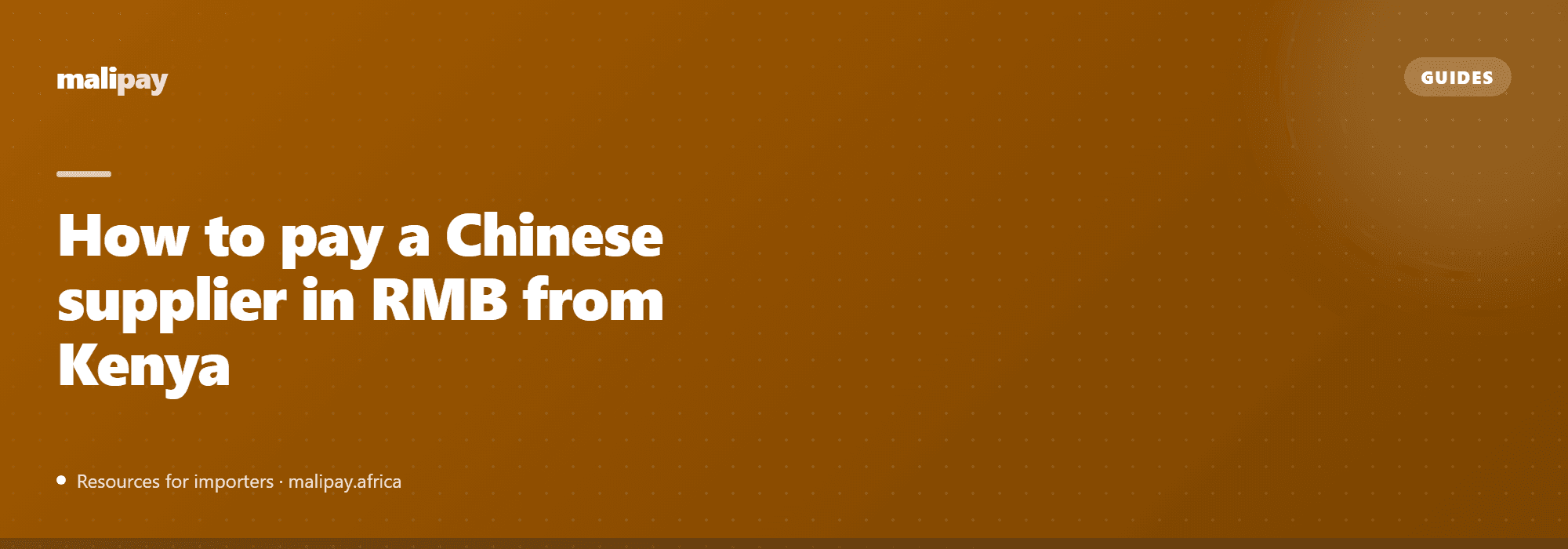 How to pay a Chinese supplier in RMB from Kenya: the complete guide