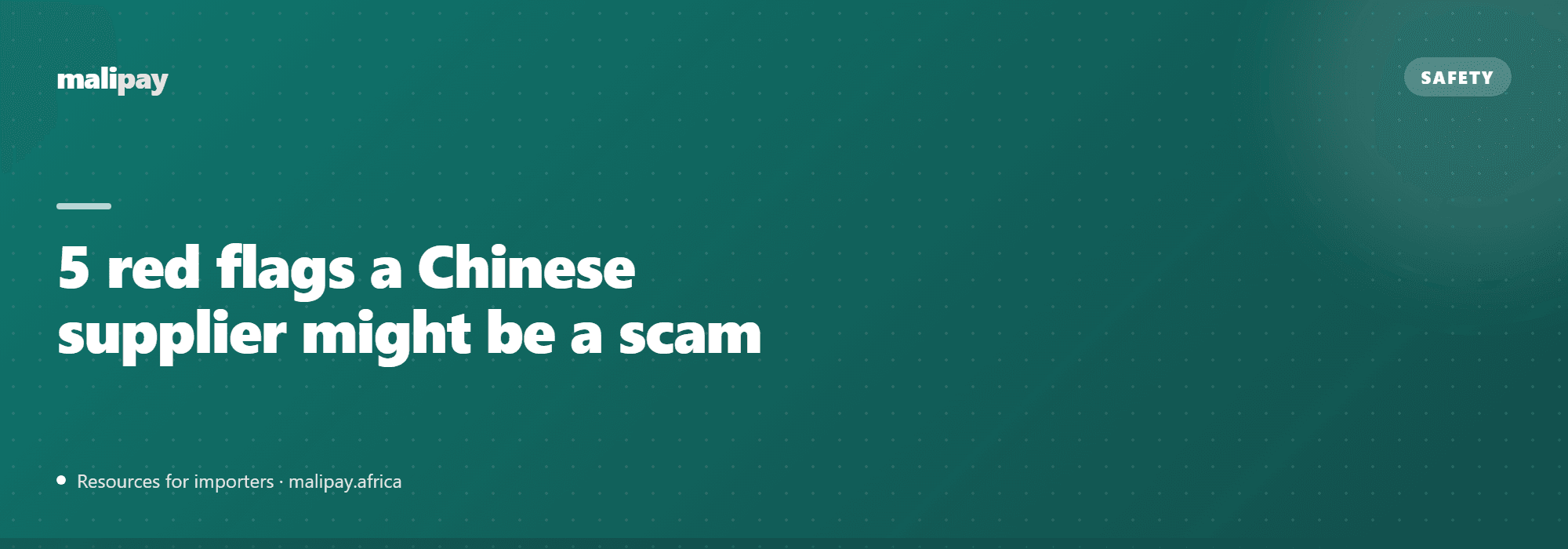 5 red flags a Chinese supplier might be a scam
